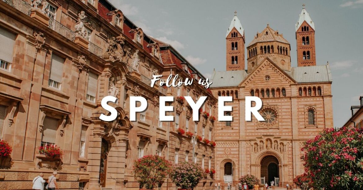 德國施派爾 Speyer遊記